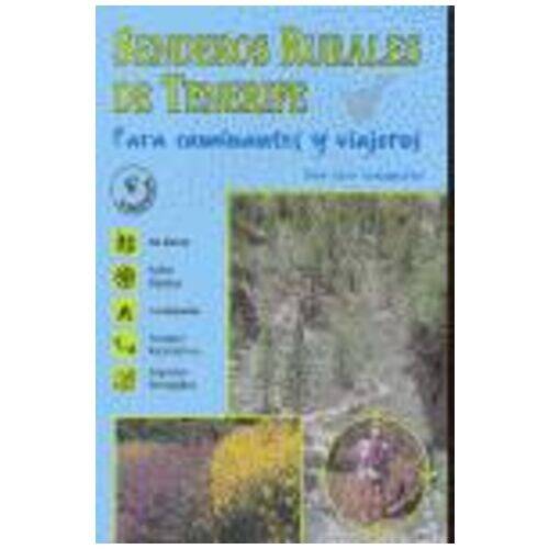 Senderos Rurales de Tenerife Productos Canarios Senderos Rurales de Tenerife