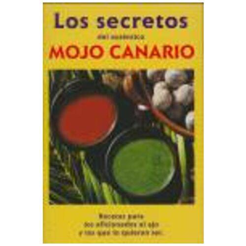 Secretos del Mojo Canario Productos Canarios Secretos del Mojo Canario