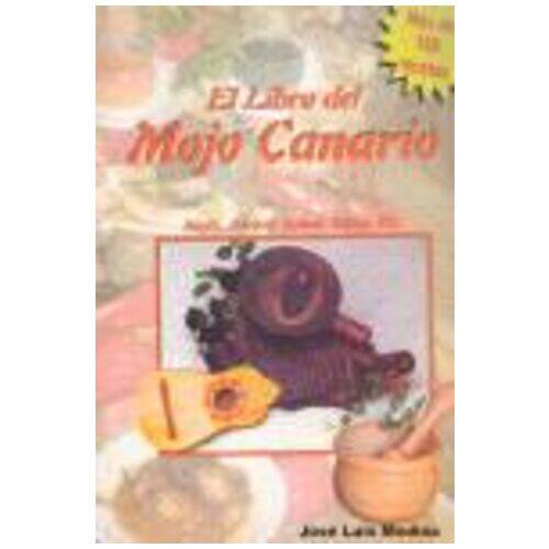 El libro del Mojo Canario Productos Canarios El libro del Mojo Canario