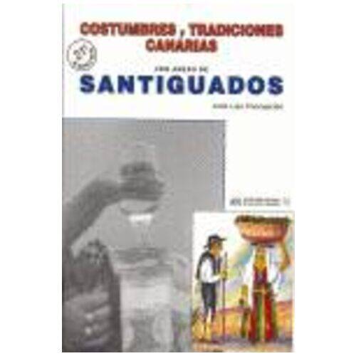 Costumbre y Tradiciones Canarias Productos Canarios Costumbre y Tradiciones Canarias